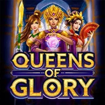 Queens of Glory